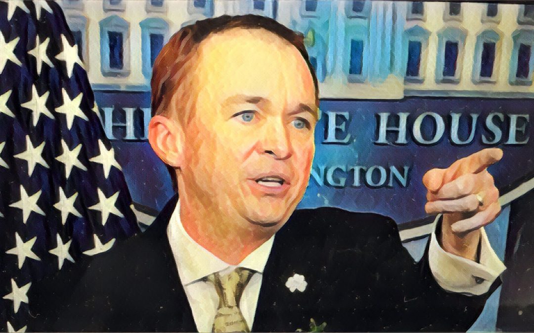 OMB Head Mulvaney Expected to Lead CFPB for the Interim